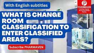 Change Room Classification for Classified Area​⁠​⁠​⁠PHARMAVEN pharmaven validation aseptic [upl. by Arriat]