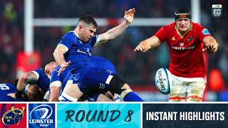 Munster v Leinster  Instant Highlights  Round 8  202324 [upl. by Tegdirb]