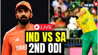 India Vs South Africa 2nd ODI LIVE  IND Vs SA Match LIVE Updates  India Vs SA Score LIVE  N18L [upl. by Erline583]