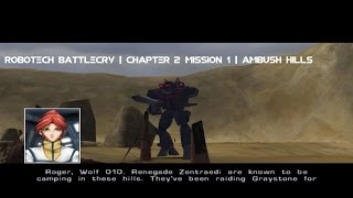 Robotech Battlecry  Chapter 2 Mission 1  Ambush Hills [upl. by Annaeerb772]