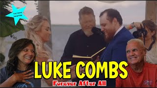 Music Reaction  First time Reaction Luke Combs  Forever After All [upl. by Custer]