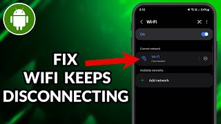 How To Fix WIFI Keeps Disconnecting Issue On Android [upl. by Ludwigg437]