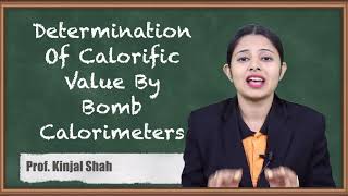 Determination Of Calorific Value By Bomb Calorimeters [upl. by Enytsirhc]