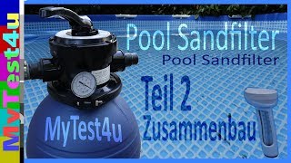 Schwimmbad Sandfilteranlage Teil 2 [upl. by Buehrer980]