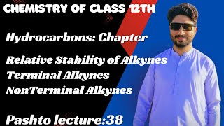 Relative Stability of Alkyne which one is more reactiveTerminal Alkyne or non terminal Alkyne [upl. by Lecroy]