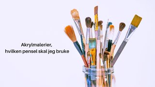 penseltips til akrylmaling [upl. by Airamahs19]