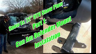 2022 Can Am Defender Limited SnowEx Snow Plow Installation Part I Installing The Mount [upl. by Chavaree]