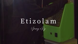 EtizolamYoung eRy Lyric Video [upl. by Decca]