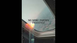 NO MORE PARTIES [upl. by Alahcim]