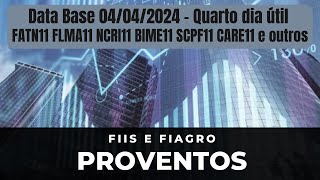 DI News Proventos do 4º Dia útil FATN11 FLMA11 NCRI11 BIME11 HGIC11 SCPF11 CARE11 FISC11 e outros [upl. by Calen]