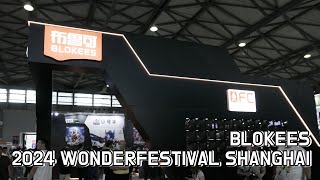 BLOKEES  2024 Wonderfestival Shanghai [upl. by Mcwilliams]