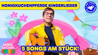 Honigkuchenpferde Kinderlieder – 5 Songs am Stück mit Elias Honig [upl. by Kataway13]