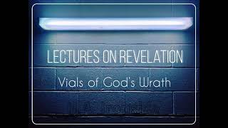 LECTURES ON REVELATION  VIALS OF GODS WRATH  HA IRONSIDE [upl. by Goeselt479]