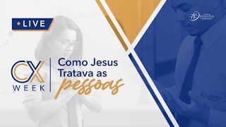 🔴 LIVE  COMO JESUS TRATAVA AS PESSOAS [upl. by Varrian]