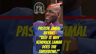 Pastor Jamal Bryant Goes IN Kendrick Lamar’s Super Bowl Fame Only Stems from Drake Beef [upl. by Coffin574]