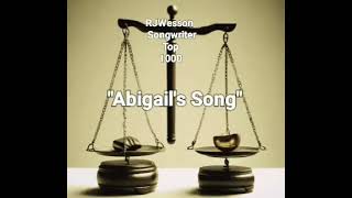 quotAbigails SongquotRJWessonSongwriter YouTubeViewersgospel gospelsingers gospelsongs2024 [upl. by Elwee]