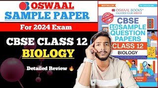 Oswaal Sample Paper Class 12 Biology for 2024 exam  Best Sample Paper book for class 12 2024 [upl. by Yecrad]