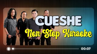 CUESHE NONSTOP KARAOKE [upl. by Haughay]