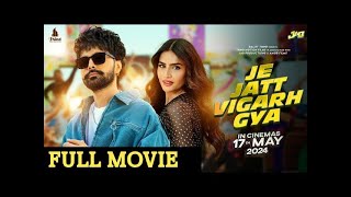 Je Jatt Vigad Gya New Punjabi Full Movie 2024  Jay Randhawa New Punjabi Movie  Latest Punjabi Full [upl. by Yenot]