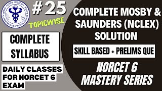 NORCET 6 Preparation  Complete Mosby amp Saunders MCQs  NCLEX MCQs SkillScenario based MCQs NORCET [upl. by Anivlek]