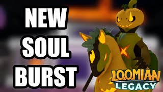 Were Getting A NEW SOUL BURST  Loomian Legacy [upl. by Jarvis]