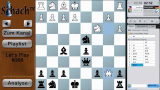 Lets Play Schach 068  Unregelmäßiges Spiel [upl. by Acissej588]