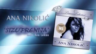 Ana Nikolic amp Aca Lukas  Sizofrenija  Audio 2008 HD [upl. by Iphlgenia]