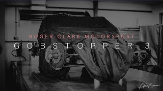 Gobstopper 3  EXCLUSIVE  Roger Clark Motorsport [upl. by Eerhs]