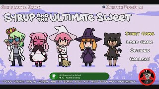 Syrup and the Ultimate Sweet Achievement Pastille Ending [upl. by Shelli]