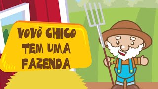 Vovô Chico Tem Uma Fazenda ia ia ô som animais da fazenda  Música Infantil Educativa  Animazoo [upl. by Berne]