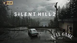 Silent Hill 2 Remake 😱  Full Game Part 1  German  4K HDR Ultra [upl. by Adnohsak]