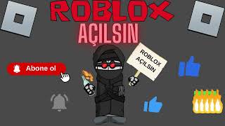 ROBLOX AÇILSIN [upl. by Yemrej]