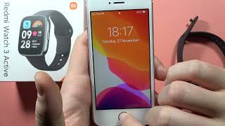 Redmi Watch 3 Active Connect with iPhone  Easy Connection with Apple Devices [upl. by Ahsias]