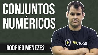 Conjuntos numéricos  Matemática  Rodrigo Menezes [upl. by Choong897]