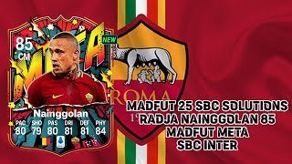 Madfut 25 Sbc Solutions Radja Nainggolan Inter [upl. by Jonah936]