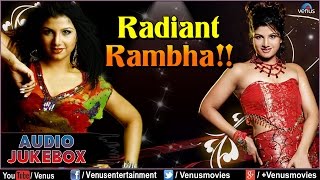 Radiant Rambha  Audio Jukebox  Ishtar Music [upl. by Oiramej]