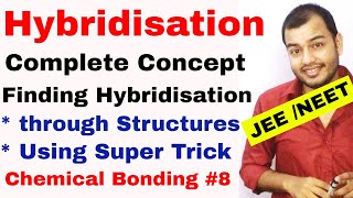 Chemical Bonding 08  Hybridisation  How to Find Hybridisation  Hybridisation of Atom IIT JEE NEET [upl. by Grindlay785]