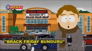 South Park  Brack Friday Bunduru [upl. by Rebeka105]