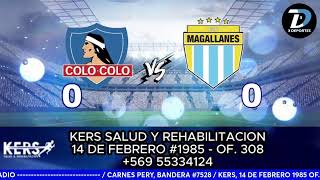 COLO COLO vs MAGALLANES [upl. by Ntsuj594]