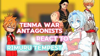 Tenma war antagonists react to Rimuru tempest  Gacha reaction  part 1 [upl. by Fogarty]