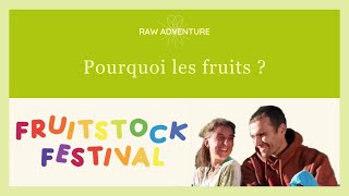 Discussion fruitstock festival  pourquoi les fruits [upl. by Ile]