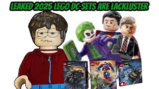 Leaked 2025 LEGO Dc Sets Are Lackluster [upl. by Anawad]