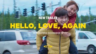 Hello Love Again 2024  New Trailer  Cineplex [upl. by Ecnaled]