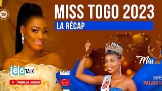 LELO TALK MISS TOGO 2023 LA RÉCAP DE LEVENEMENT [upl. by Roley116]