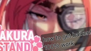 Sakura Stand how to get baiken part 1 [upl. by Nye]