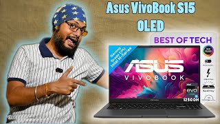 ASUS Vivobook S15 OLED Intel EVO Certified Laptop  Indepth Review [upl. by Miharbi]