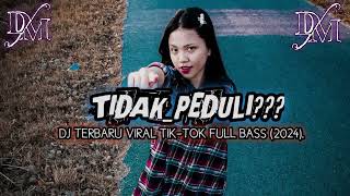 DJTIDAKPEDULIVIRALTIKTOKDJ QELVIN🔥 REMIXERDIVANFAYRUZ🔥FULL BASS2024 NEWW [upl. by Seldan]