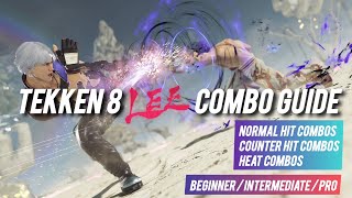 TEKKEN 8 LEE CHAOLAN COMBO GUIDE ALL STAPLES [upl. by Ygiaf]