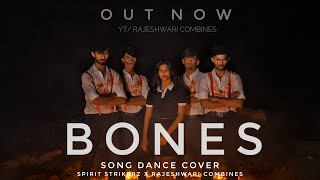 BONES Dance Cover  Imagine Dragons  SPIRIT STRIKERZ  Rajeshwari Combines [upl. by Hanauq512]