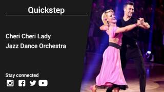 Jazz Dance Orchestra – Cheri Cheri Lady  Quickstep music [upl. by Ahsyat539]